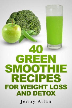 Free Kindle Book: Green Smoothie Recipes For Weight Loss & Detox