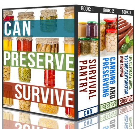 Free Kindle Book: 3 Book Set - The Prepper's Guide To Canning, Preserving & More