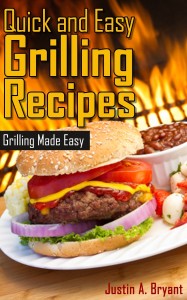Free Kindle Quick Easy Grilling Recipes