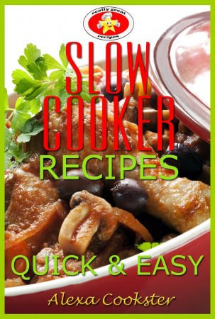 Free Kindle Book: 50 Quick Easy Slow Cooker Meals