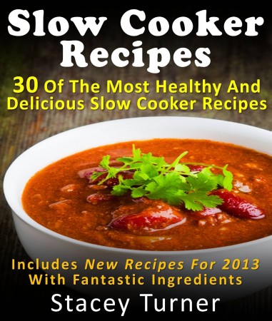 Free Kindle Book: 30 Healthy Slow Cooker Recipes