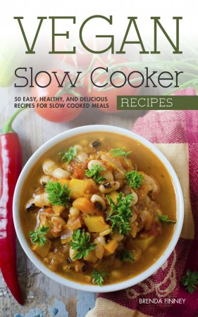 Free Kindle Book: 50 Vegan Slow Cooker Recipes