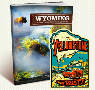 Free Yellowstone or Bust! Sticker & Wyoming Travel Guide