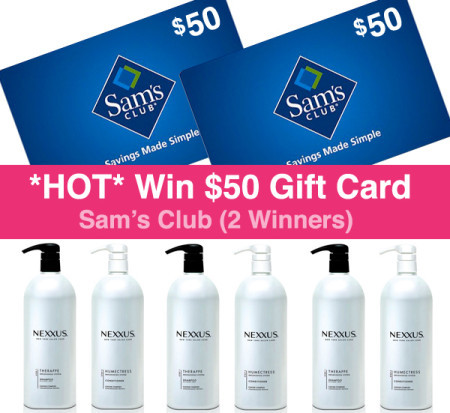 *HOT* Win FREE $50 Gift Card (Sam's Club Nexxus FSF Exclusive Giveaway)