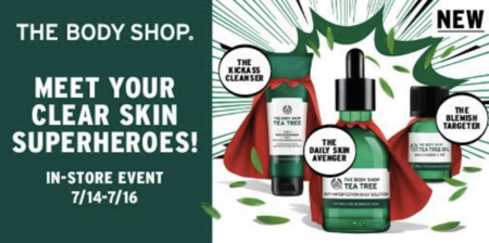 FREE Samples at Body Shop Tea Tree Event (7/14-7/16)