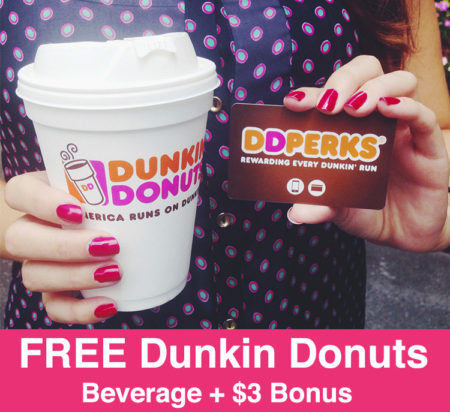 *HOT* FREE Dunkin Donuts Beverage + $3 Bonus (HURRY!)
