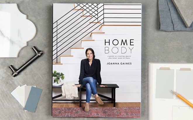 Homebody A Guide to Creating Spaces You Never Want to Leave