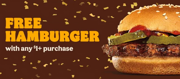 Free Hamburger at Burger King with Any 1 Purchase Coupon