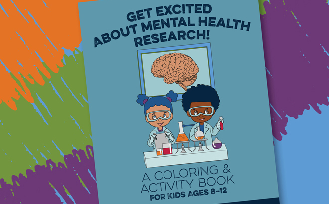 Get Excited About Mental Health Research Coloring Activity Book
