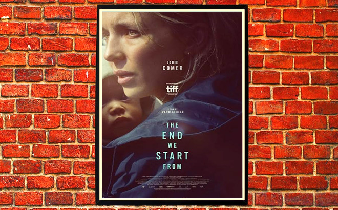 The End We Start From Movie Poster