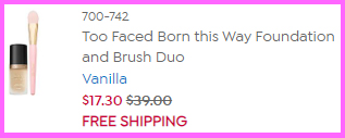 Final Price Breakdwon for TToo Faced Born this Way Foundation Brush Duo