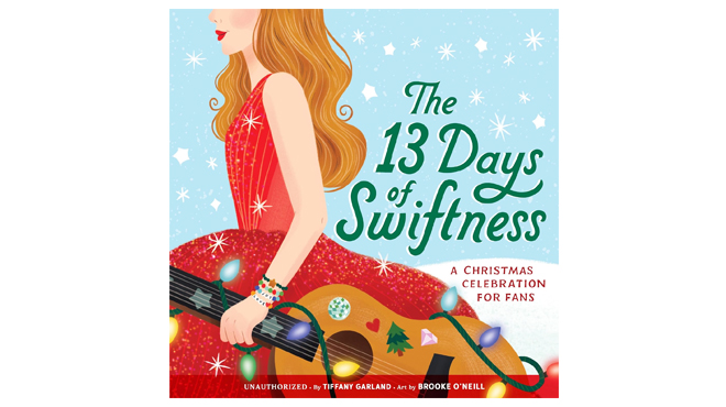 13 Days of Swiftness A Christmas Celebration for Fans Hardcover Book 13 Days of Swiftness A Christmas Celebration for Fans Hardcover Book