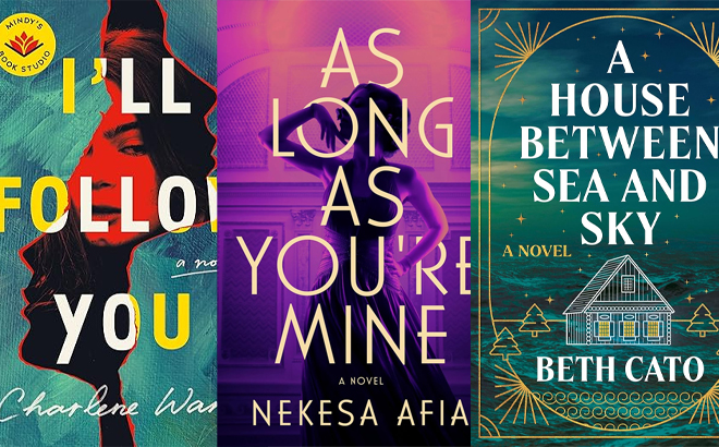 Ill Follow You by Charlene Wang As Long as Youre Mine by Nekesa Afia and A House Between Sea and Sky by Beth Cato Ill Follow You by Charlene Wang As Long as Youre Mine by Nekesa Afia and A House Between Sea and Sky by Beth Cato