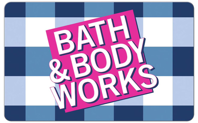 Bath and Body Works Gift Card Bath and Body Works Gift Card